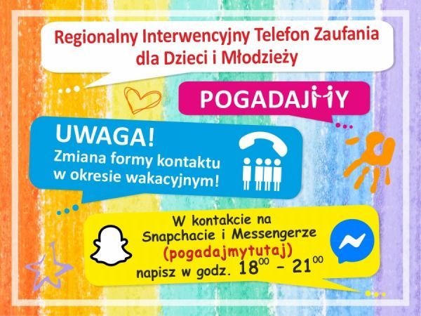 Kolorowy plakat z Regionalnym Interwencyjnym Telefonem Zaufania. Na wielobarwnym plakacie widać logotyp messengera i snapchata oraz informacja w jakich godzinach możliwy jest kontakt