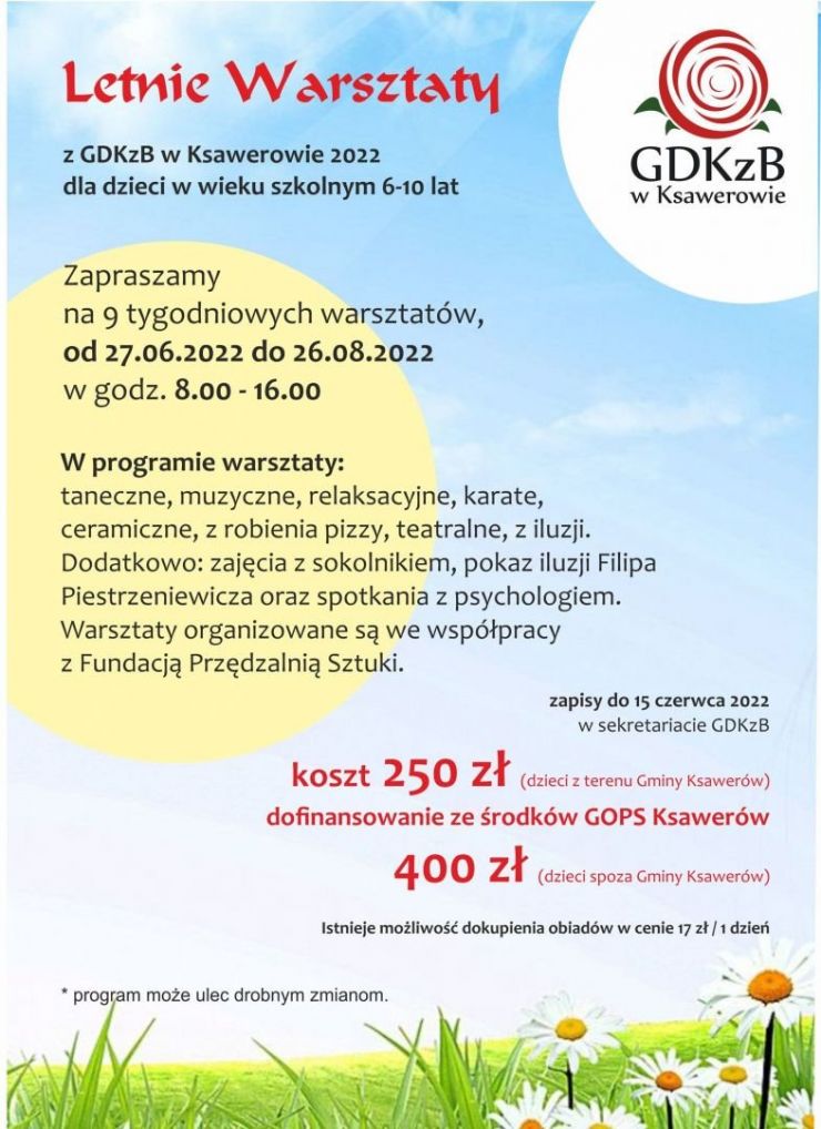 plakat GDKzB w Ksawerowie informujący o letnich warsztatach dla dzieci podczas wakacji 2022