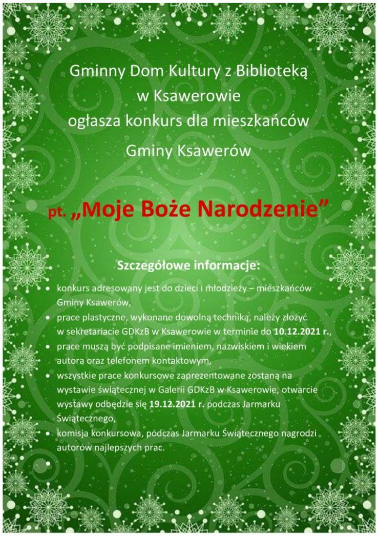 ogłoszenie GDKzB w Ksawerowie o konkursie "Moje Boże Narodzenie"" 