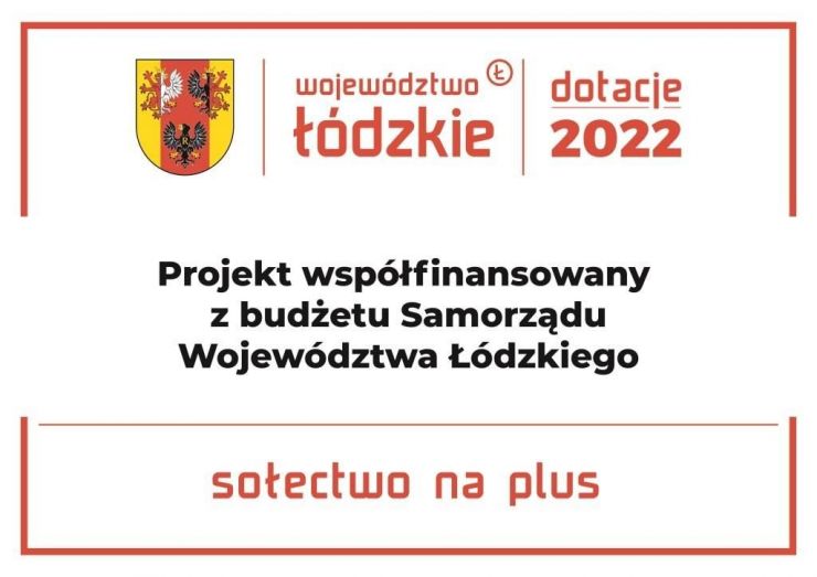 Herb województwa łódzkiego i treść promująca współfinansowanie projektu z budżetu Samorządu Województwa Łódzkiego