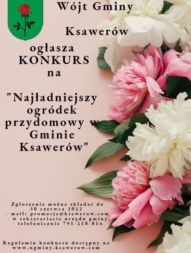 Wójt Gminy Ksawerów ogłasza konkurs na Najładniejszy ogródek przydomowy w Gminie Ksawerów. Zgłoszenia do 30 czerwca 2022